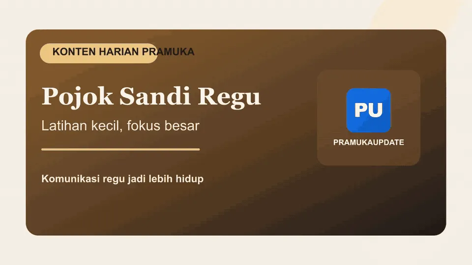 Pojok Sandi Regu: Cara Sederhana Menghidupkan Komunikasi dan Fokus
