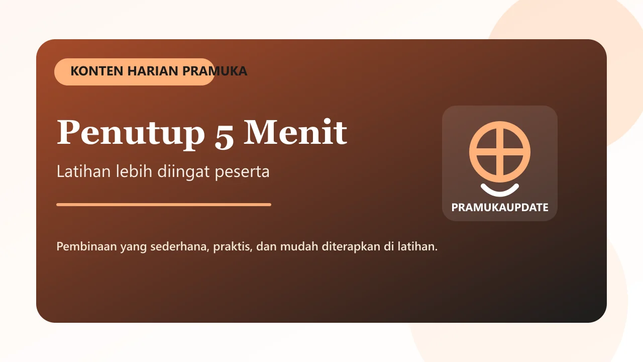 Penutup 5 Menit yang Bikin Latihan Diingat