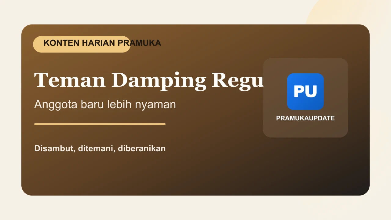 Teman Damping Regu: Cara Hangat Menyambut Anggota Baru Pramuka